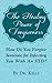 The Healing Power Of Forgiveness: How Do You Forgive Someone For Infecting You With An STD? (Living With Herpes Book 2)