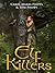 Elf Killers