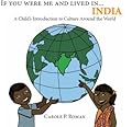 If You Were Me and Lived in...India: A Child's Introduction to Cultures Around the World