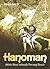 Hanoman, Akhir Bisu Sebuah Perang Besar by Pitoyo Amrih