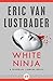 White Ninja (Nicholas Linnear, #3)