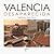 La Valencia desaparecida