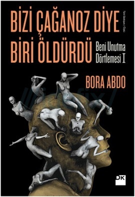 Bizi Çağanoz Diye Biri Öldürdü