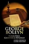 George Boleyn: Tu...