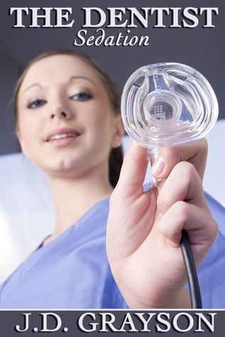 The Dentist: Sedation