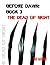 Before Dawn: The Dead of Night