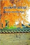 An Empty House: Korean-American Poetry