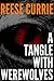 A Tangle With Werewolves