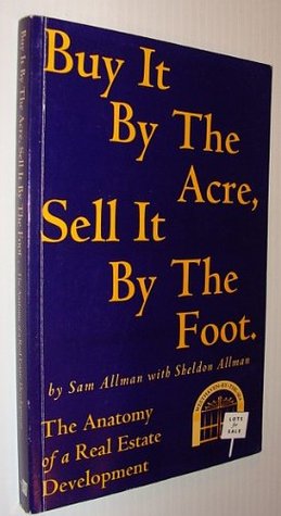 Buy It By the Acre, Sell It By the Foot