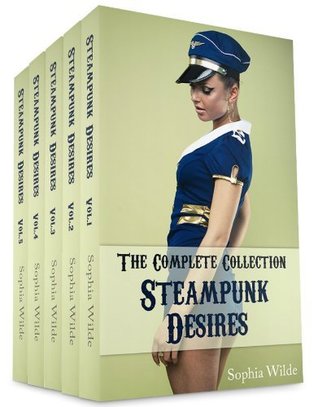 Steampunk Desires (Complete Collection)