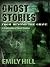 Ghost Stories From Beyond T...