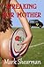 Streaking For Mother