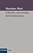 Libertà, necessità, determinismo by Massimo Mori