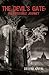 The Devil's Gate: An Impossible Journey