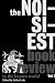 The Noisiest Book Review in the Known World: The Best of the Review of Arts, Literature, Philosophy and the Humanities, Vol. I