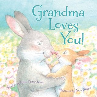 Grandma Loves You! (Kindle Edition)