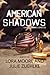 American Shadows (Chance Hu...
