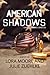American Shadows