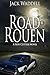 Road to Rouen by Jack Waddell