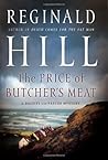 The Price of Butcher's Meat by Reginald Hill