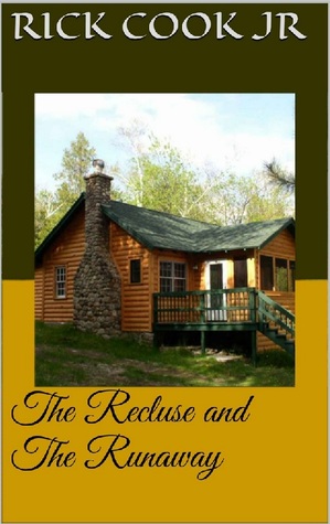 The Recluse and the Runaway