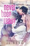 Never Been Ready