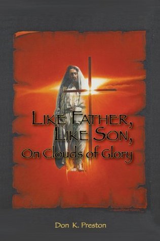 Like Father, Like Son, on Clouds of Glory