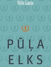 Pūļa elks (Paperback)
