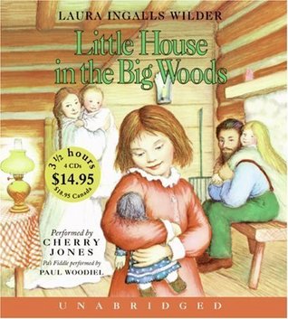 Little House in the Big Woods