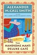 The Handsome Man's Deluxe Café (No. 1 Ladies' Detective Agency, #15)