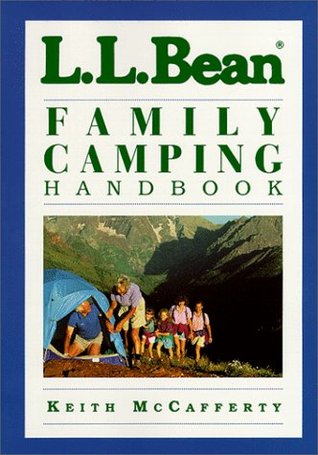 L. L. Bean Family Camping Handbook (L.L. Bean Handbooks)