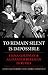 To Remain Silent is Impossible by Emma Goldman