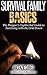 The Prepper's 'Lights Out' Guide to Surviving with the Grid Down (Survival Family Basics – Preppers Survival Handbook Series)
