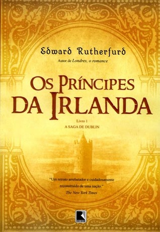 Os Príncipes da Irlanda (A Saga de Dublin, #1)
