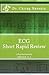 ECG Short Rapid Review: A Comprehensive review book for the NonCardiologists (Pocket book, Edition 2.1)