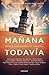 Mañana todavía by Ricard Ruiz Garzón