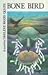 Bone Bird
