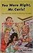 You Were Right, Mr. Caris! The Ultimate Guide to Staying Focused by Rick Susie