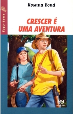 Crescer é uma aventura