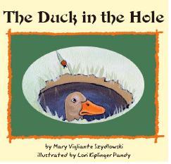 The Duck in the Hole (Perfect Paperback)