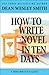 How to Write a Novel in Ten Days (WMG Writer's Guides)