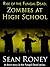 Rise of the Fungal Dead: Zombies at High School
