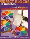 Perfect Blocks in Minutes Perfect Blocks in Minutes