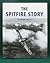 The Spitfire Story