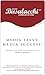 Media Savvy, Media Succes by Stephen J. Busalacchi