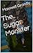The Sugar Monster
