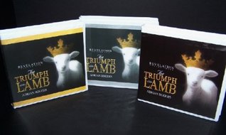 The Triumph of the Lamb (Revelation Set of Three Volumes)