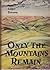 Only the Mountains Remain
