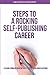 Steps to a Rocking Self-Publishing Career