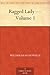Ragged Lady — Volume 1